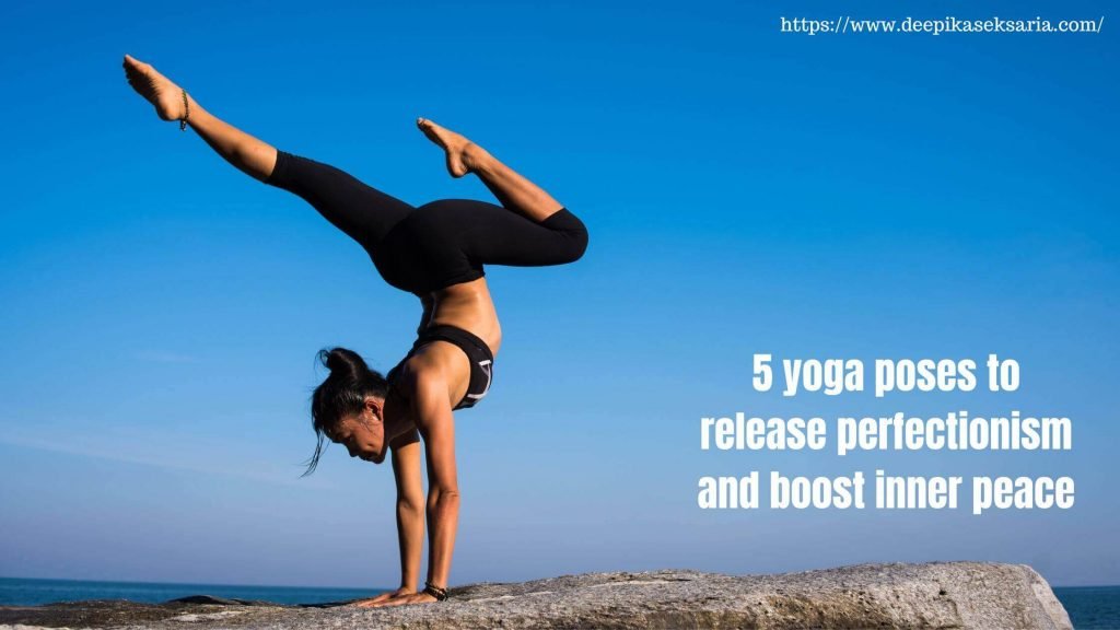 5 YOGA POSES TO PROMOTE INNER PEACE