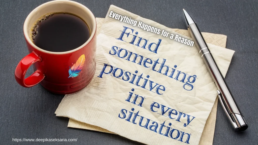 Everything Happens for a Reason